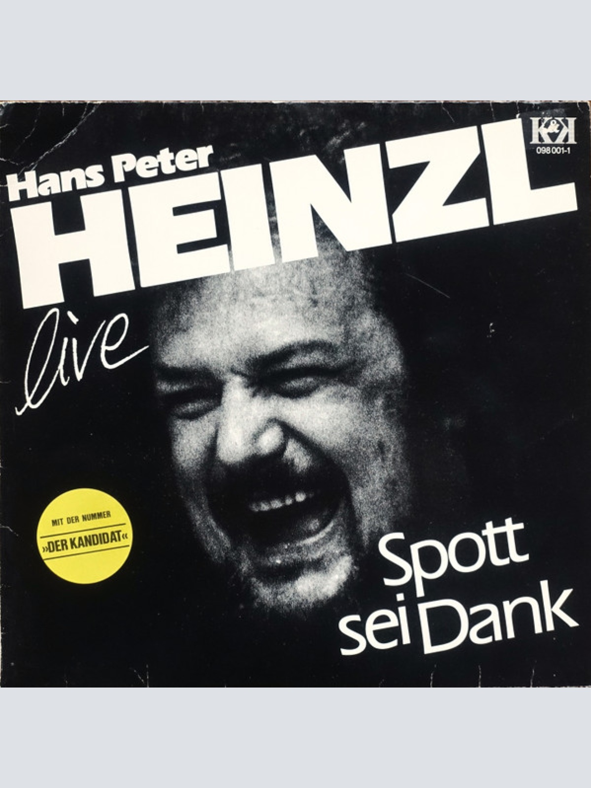 Vinyl / Hans Peter Heinzl - Spott Sei Dank - Live