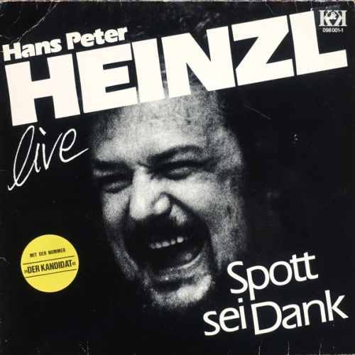 Vinyl / Hans Peter Heinzl - Spott Sei Dank - Live