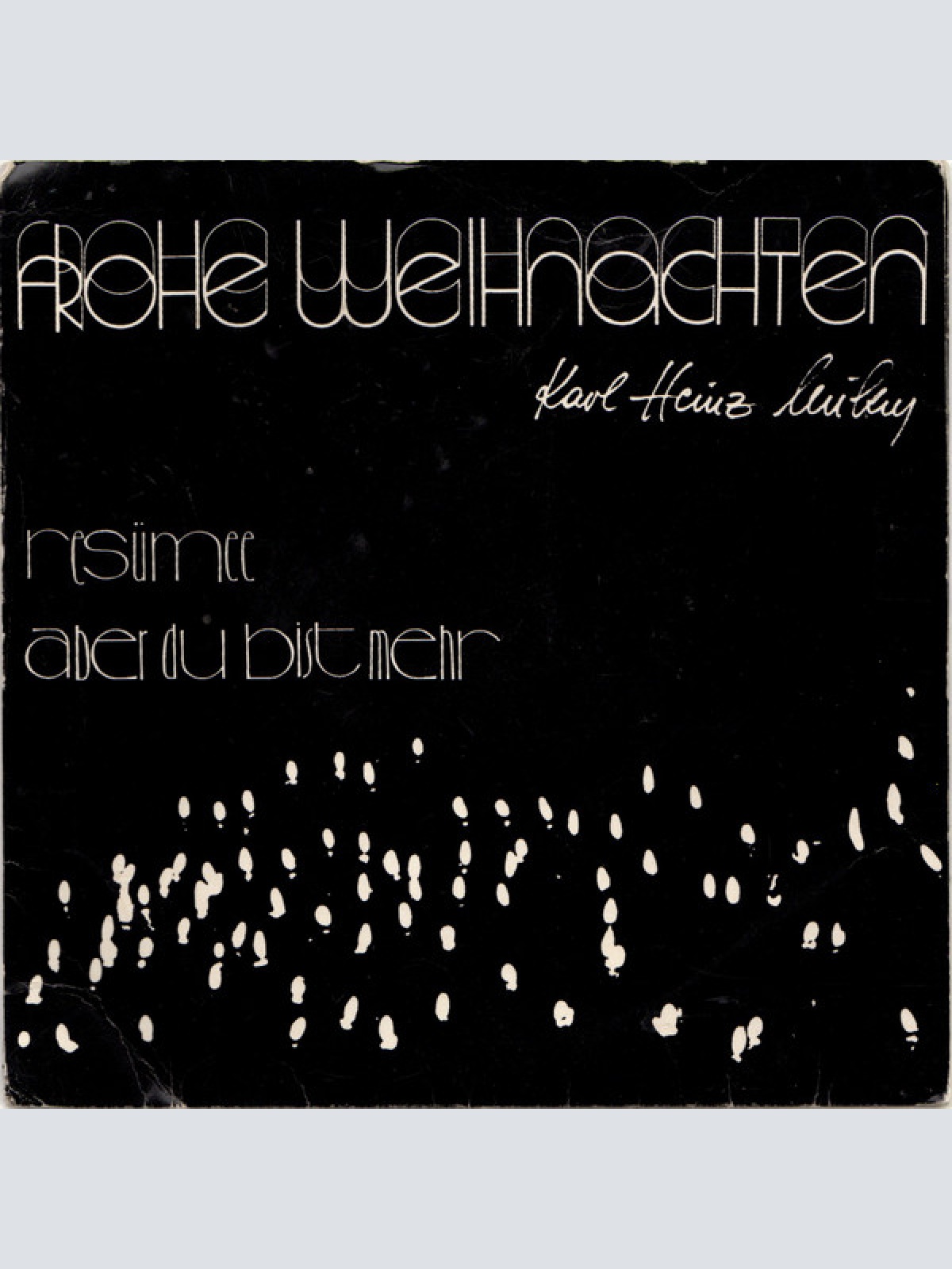 Vinyl / Karl Heinz Mikus, Wolfgang Hruschka - Resümee / Aber Du Bist Mehr