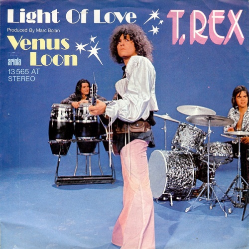 Vinyl / T. Rex - Light Of Love / Venus Loon