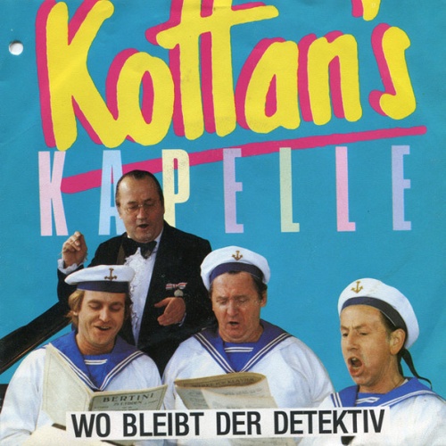 Vinyl / Kottan's Kapelle - Wo Bleibt Der Detektiv