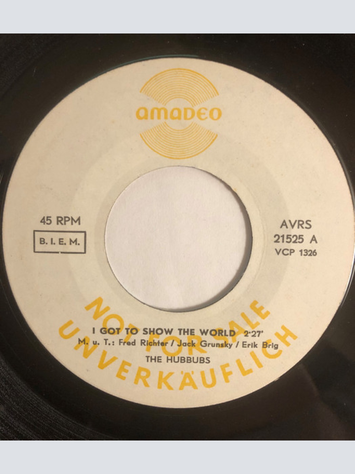 Vinyl / The Hubbubs - I Got To Show The World