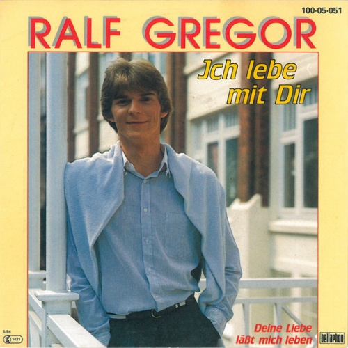 Vinyl / Ralf Gregor - Ich Lebe Mit Dir