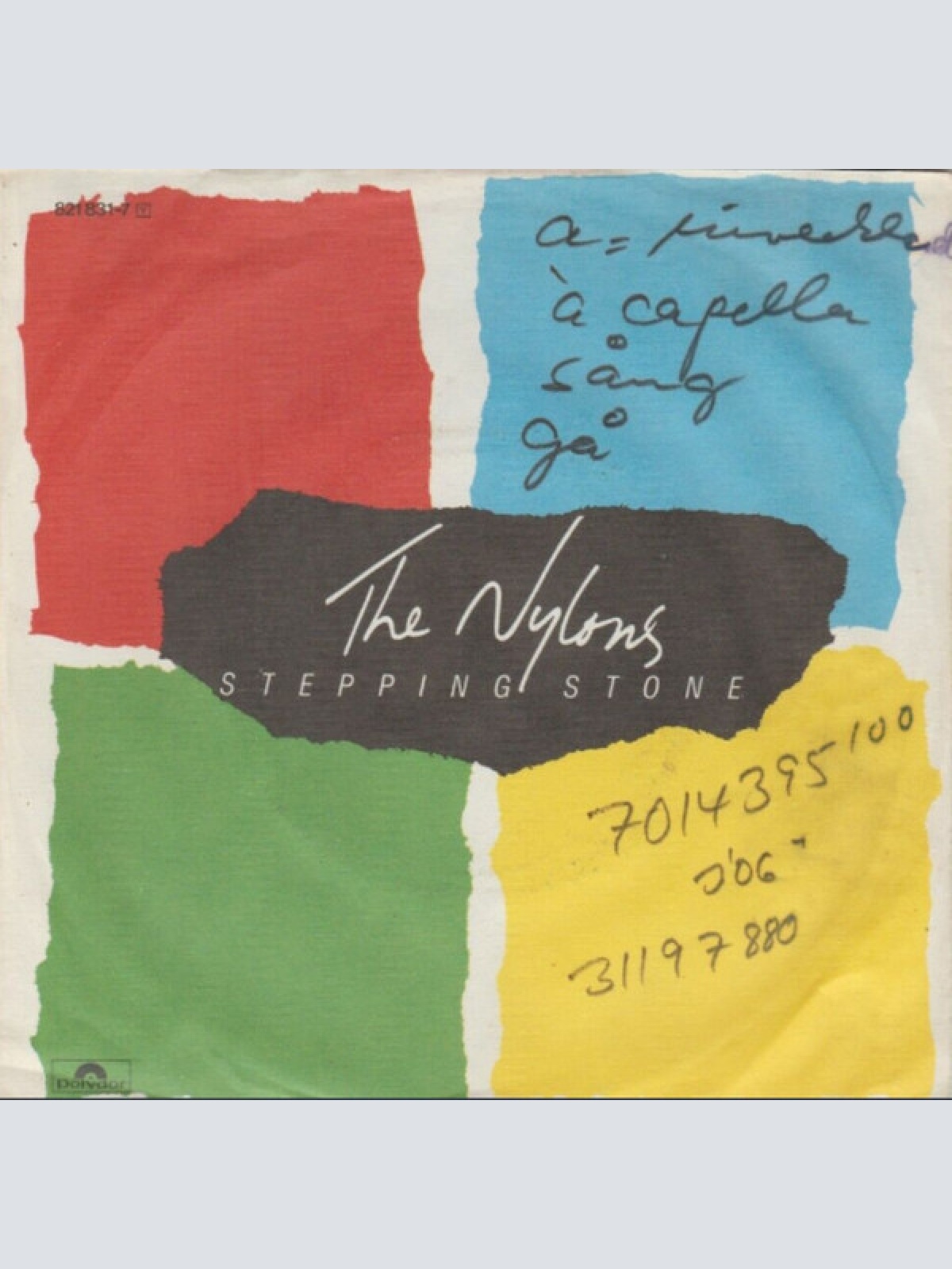 Vinyl / The Nylons - Stepping Stone