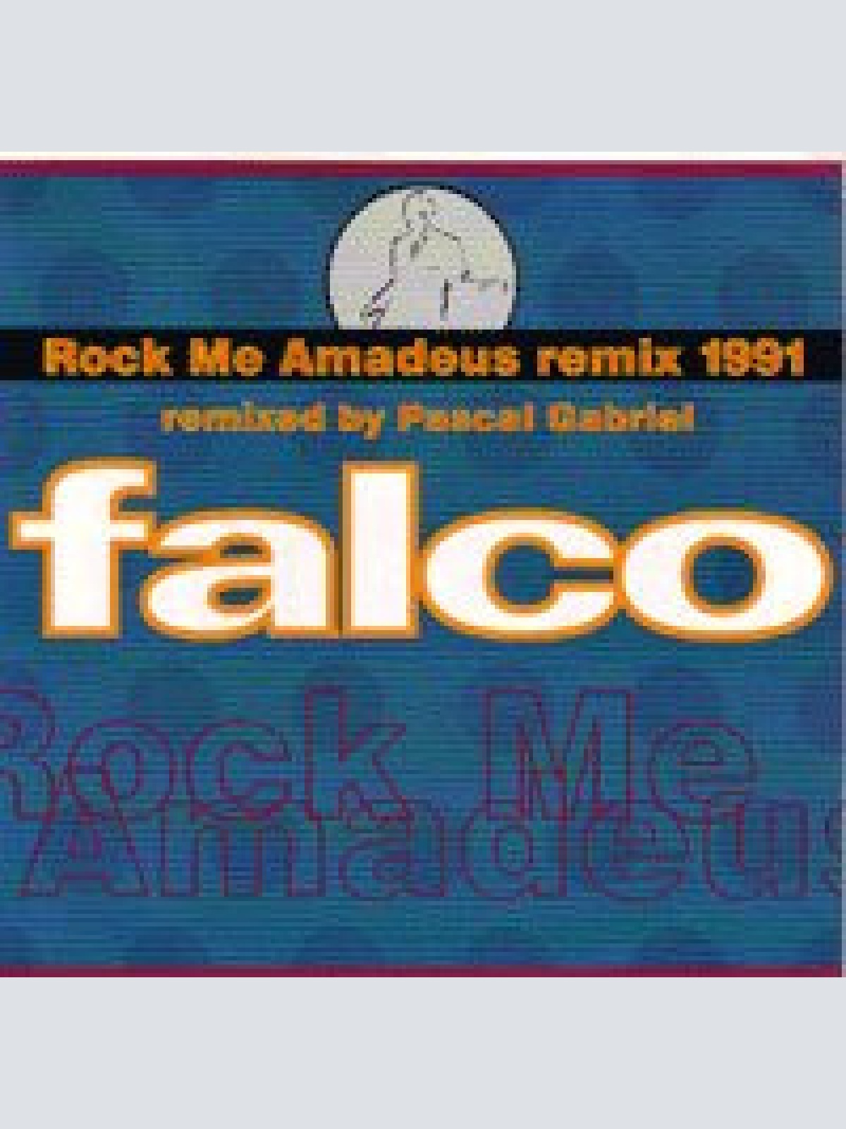 Vinyl / Falco - Rock Me Amadeus Remix 1991 (Remixed By Pascal Gabriel)