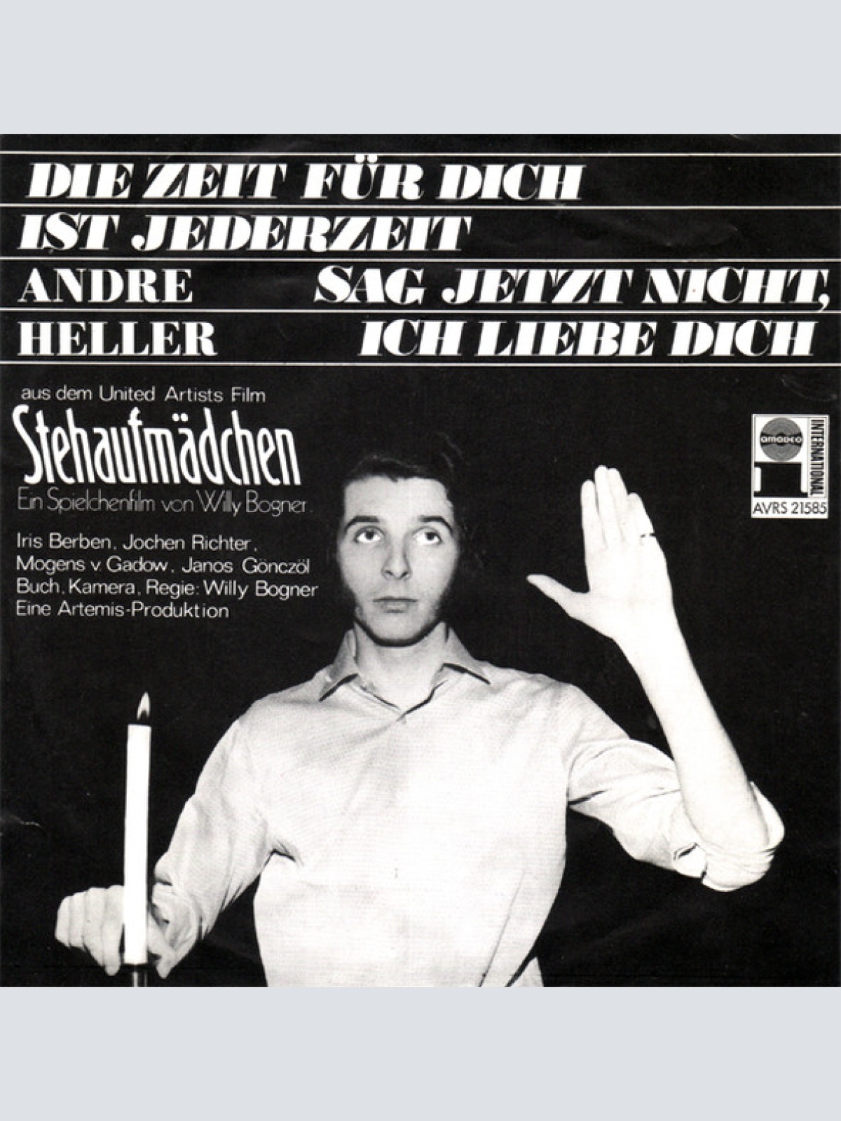 Vinyl / Andre Heller* - Die Zeit Für Dich Ist Jederzeit / Sag Jetzt Nicht, Ich Liebe Dich