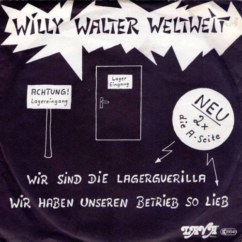 Vinyl / Willy Walter Weltweit - Wir Haben Unseren Betrieb So Lieb