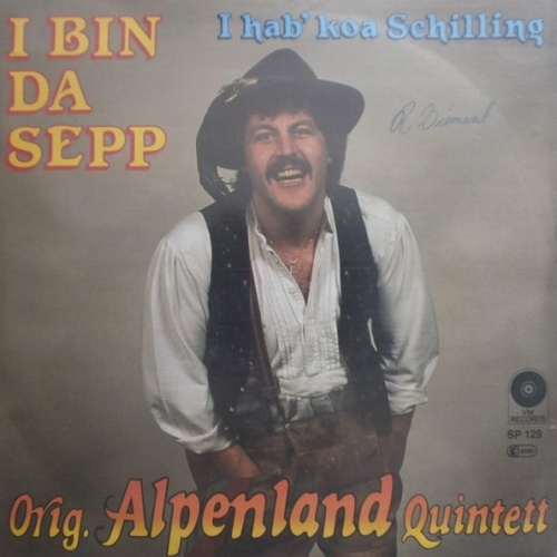 Vinyl / Orig. Alpenland Quintett -  I Bin Da Sepp