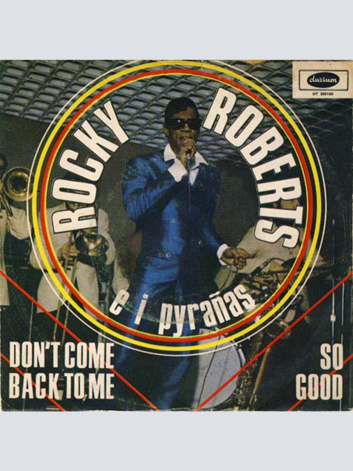 Vinyl / Rocky Roberts E I Pirañas / Rocky Roberts & The Airedales - Don't Come Back To Me / So Good