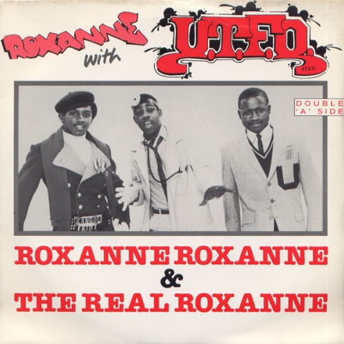 Vinyl / Roxanne* With UTFO - Roxanne Roxanne / The Real Roxanne