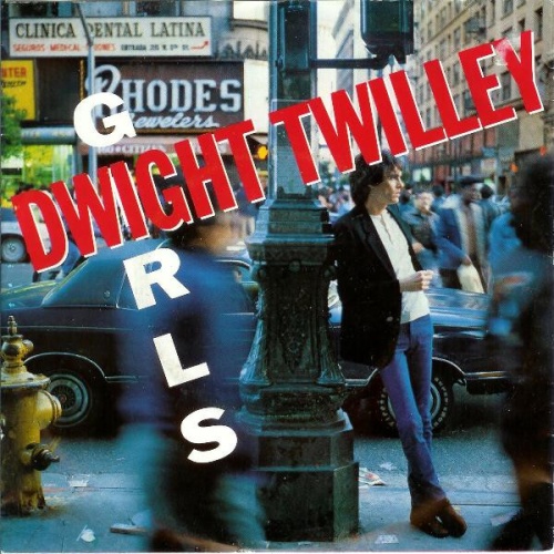Vinyl / Dwight Twilley - Girls