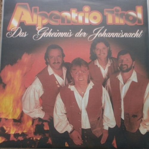 Vinyl / Alpentrio Tirol - Das Geheimnis Der Johannisnacht