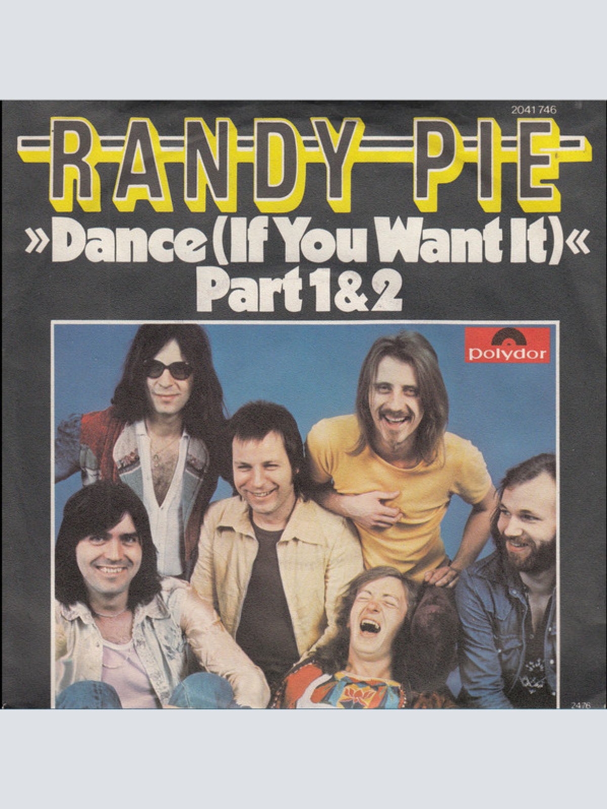 Vinyl / Randy Pie - »Dance (If You Want It)«  Part 1&2