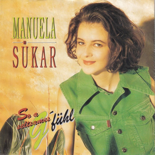 Vinyl / Manuela Sükar - So A Seltsames G'fühl