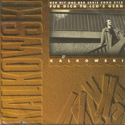 Vinyl / Kalle Kalkowski - Für Dich Tu Ich's Gern