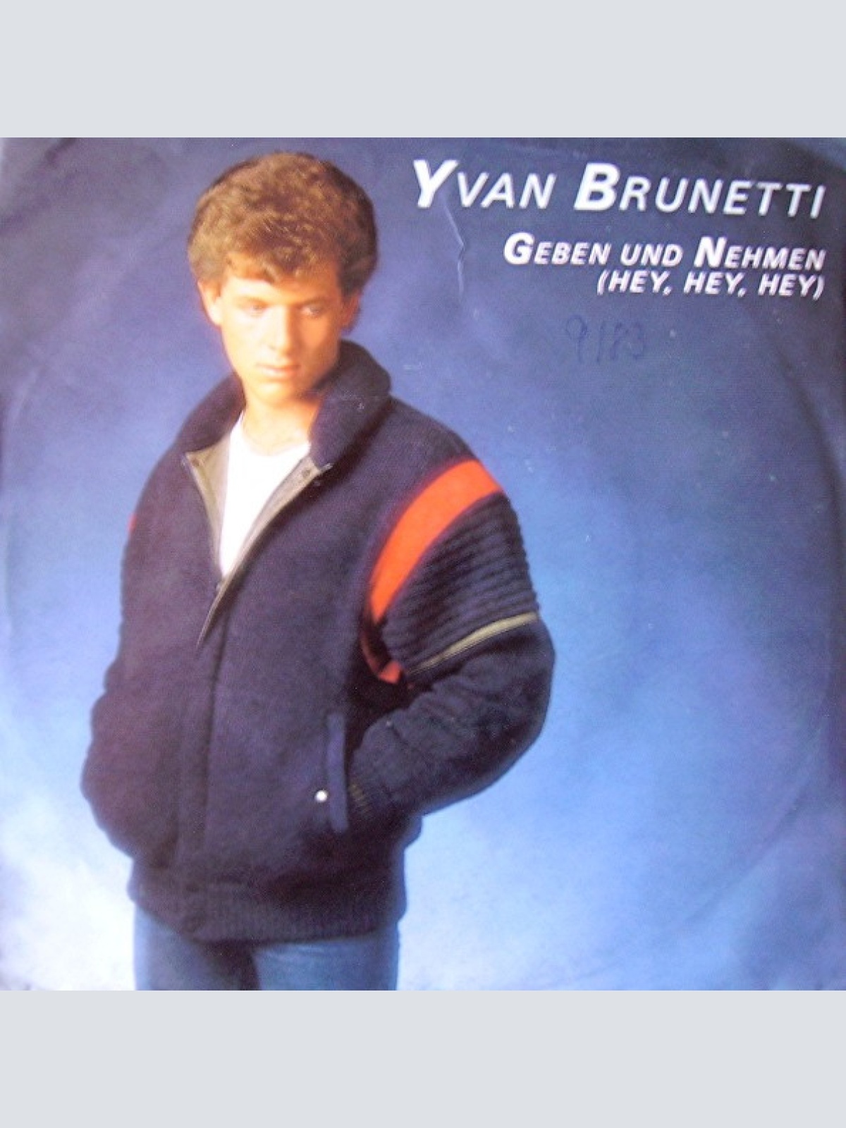Vinyl / Yvan Brunetti - Geben Und Nehmen (Hey, Hey, Hey)