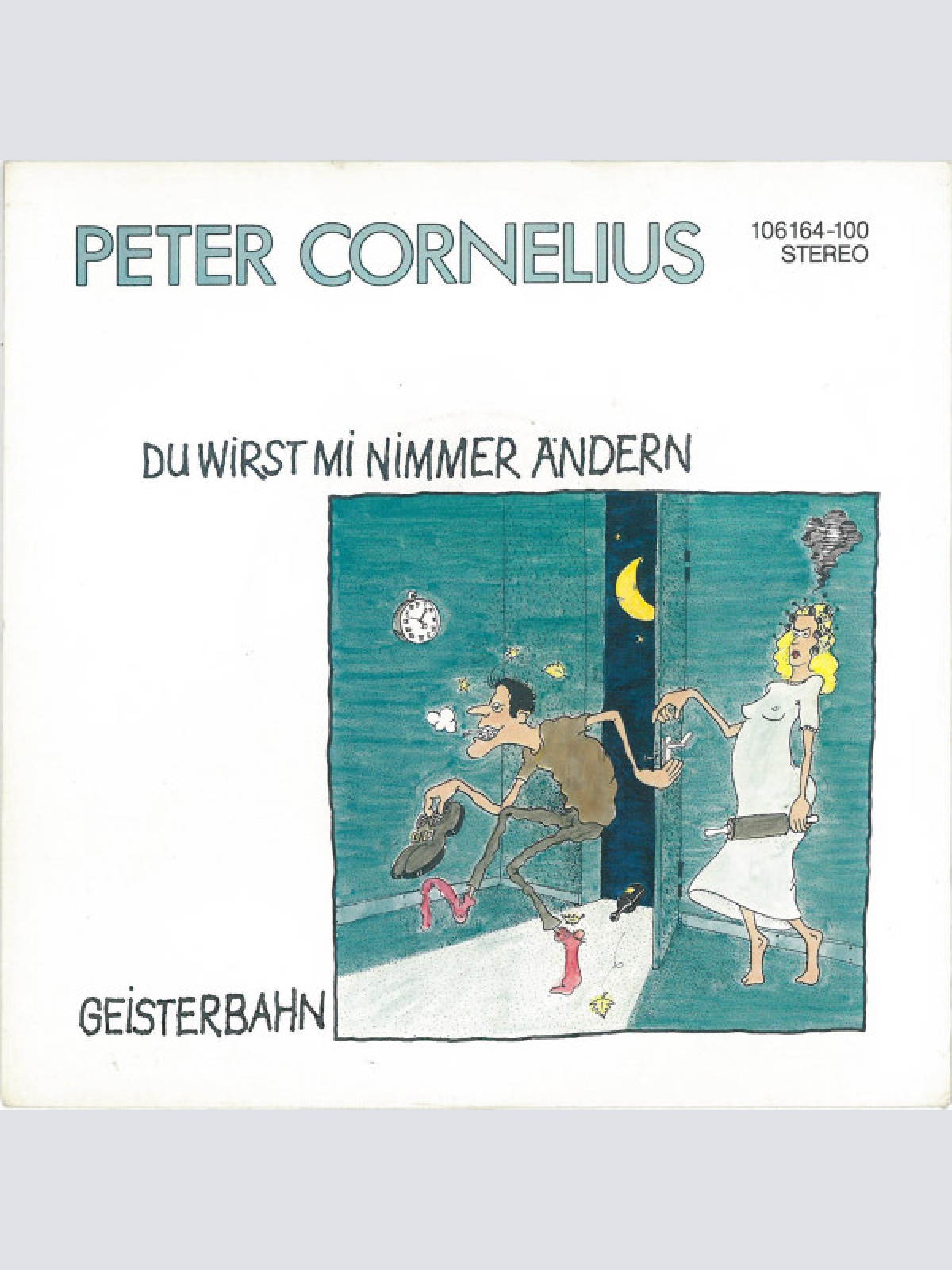 Vinyl / Peter Cornelius - Du Wirst Mi Nimmer Ändern