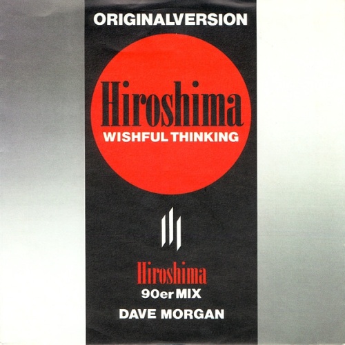 Vinyl / Wishful Thinking / Dave Morgan (2) - Hiroshima