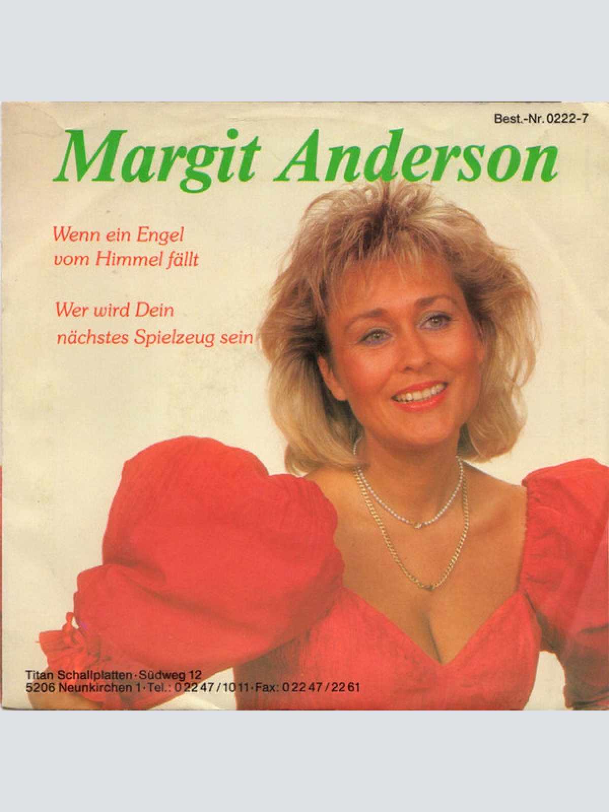 Vinyl / Margit Anderson - Wenn Ein Engel Vom Himmel Fällt / Was Wird Dein Nächstes Spielzeug Sein