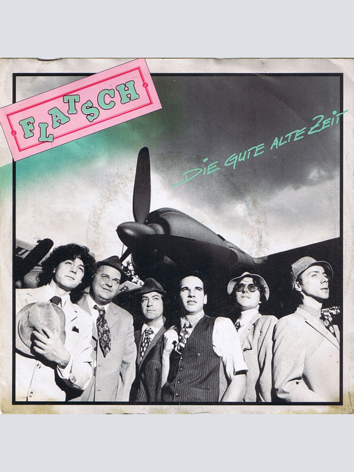 Vinyl / Flatsch* - Die Gute Alte Zeit