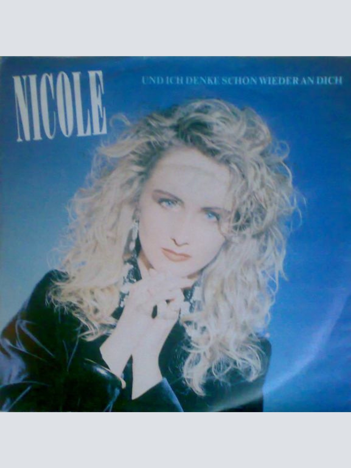 Vinyl / Nicole (2) - Und Ich Denke Schon Wieder An Dich