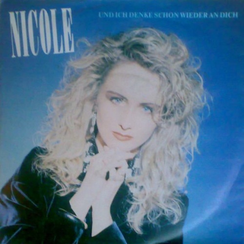 Vinyl / Nicole (2) - Und Ich Denke Schon Wieder An Dich