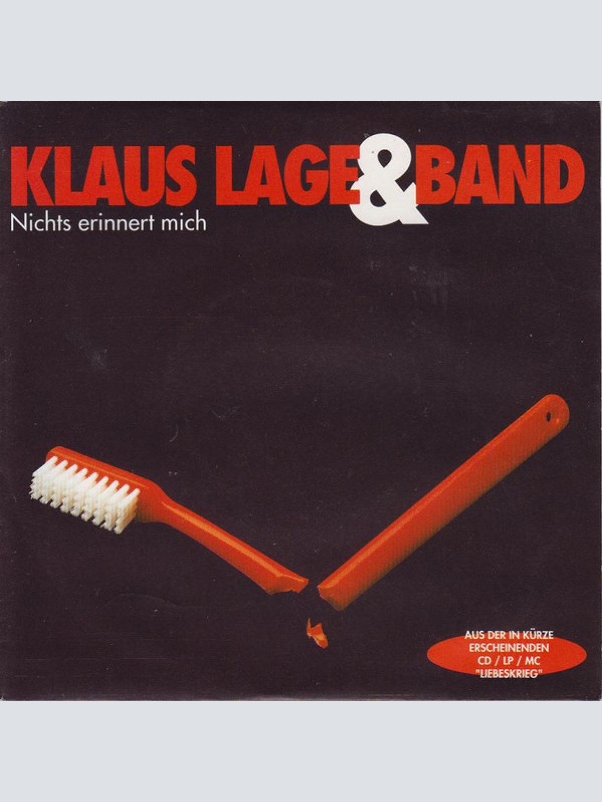 Vinyl / Klaus Lage & Band* - Nichts Erinnert Mich