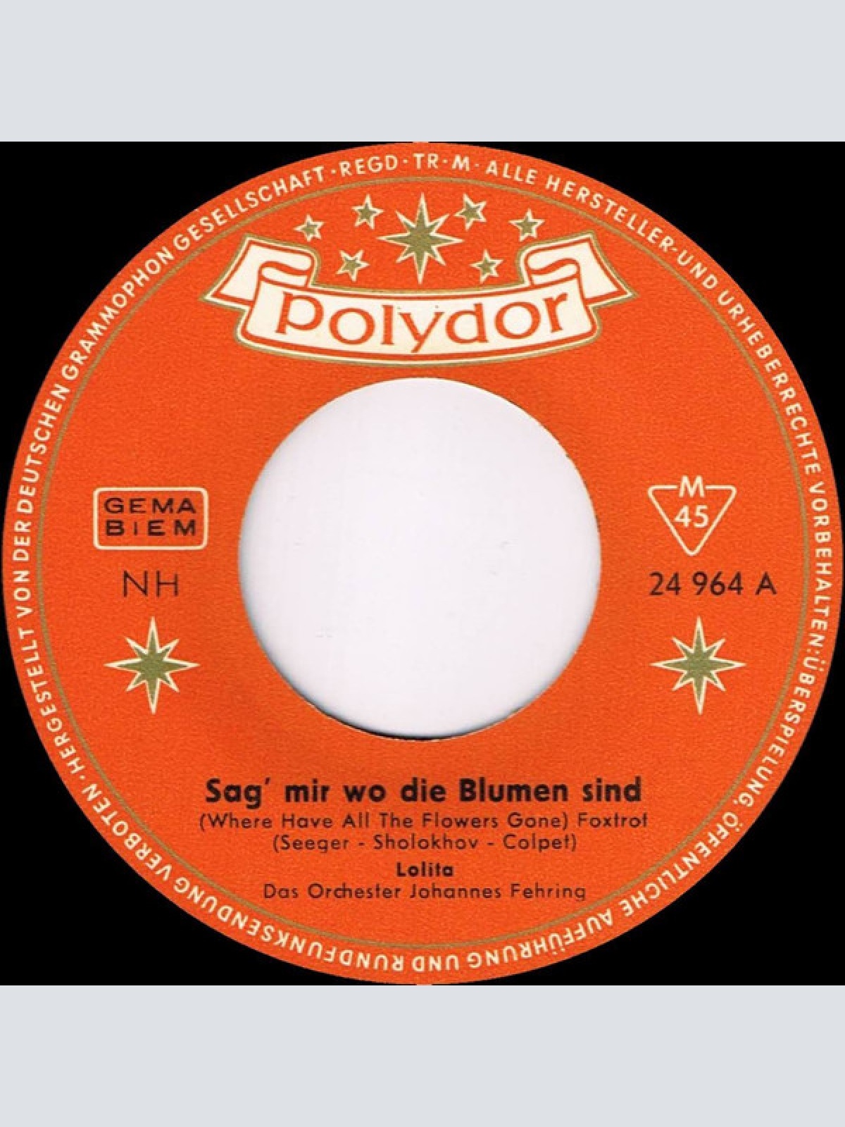 Vinyl / Lolita (3) - Sag' Mir Wo Die Blumen Sind / Einsam Steh' Ich Am Strom