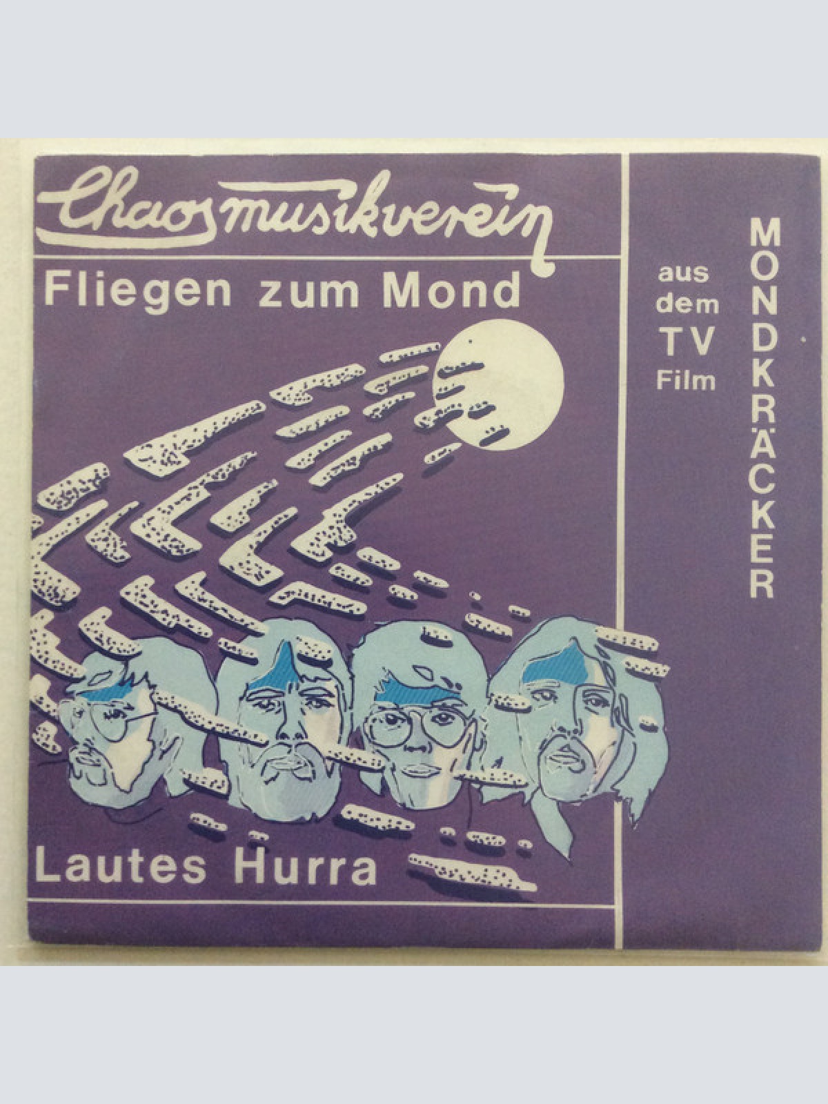 Vinyl / Chaos Musikverein - Fliegen Zum Mond / Lautes Hurra