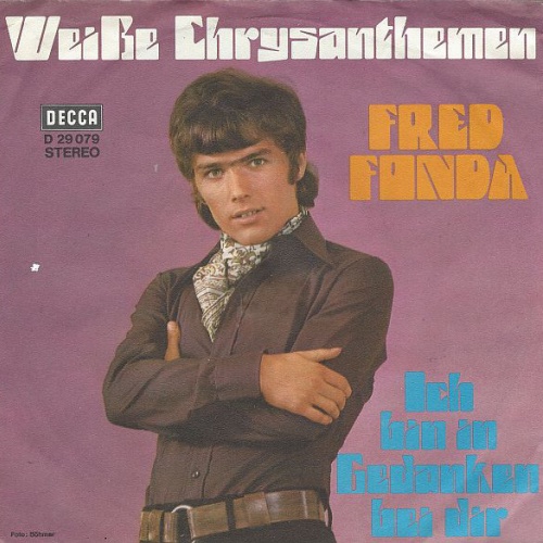 Vinyl / Fred Fonda - Weiße Chrysanthemen