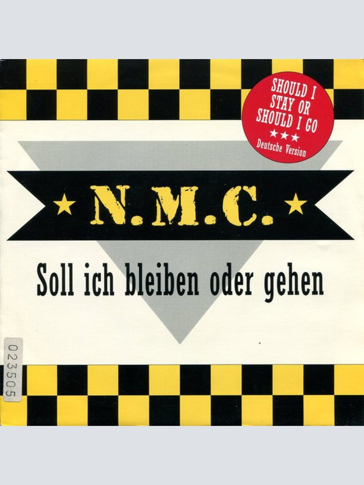 Vinyl / N.M.C. (2) - Soll Ich Bleiben Oder Gehen