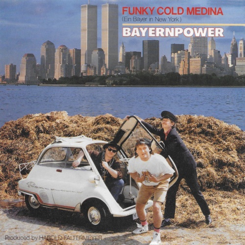 Vinyl / Bayernpower - Funky Cold Medina (Ein Bayer In New York)