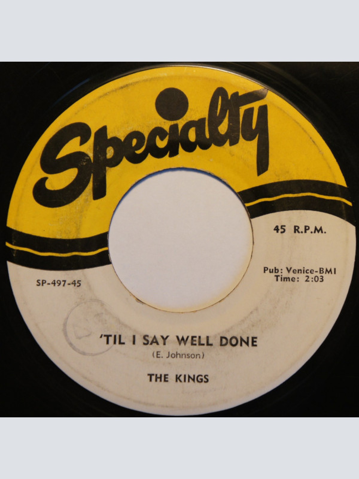 Vinyl / The Kings (8) - What Can I Do? / 'Til I Say Well Done