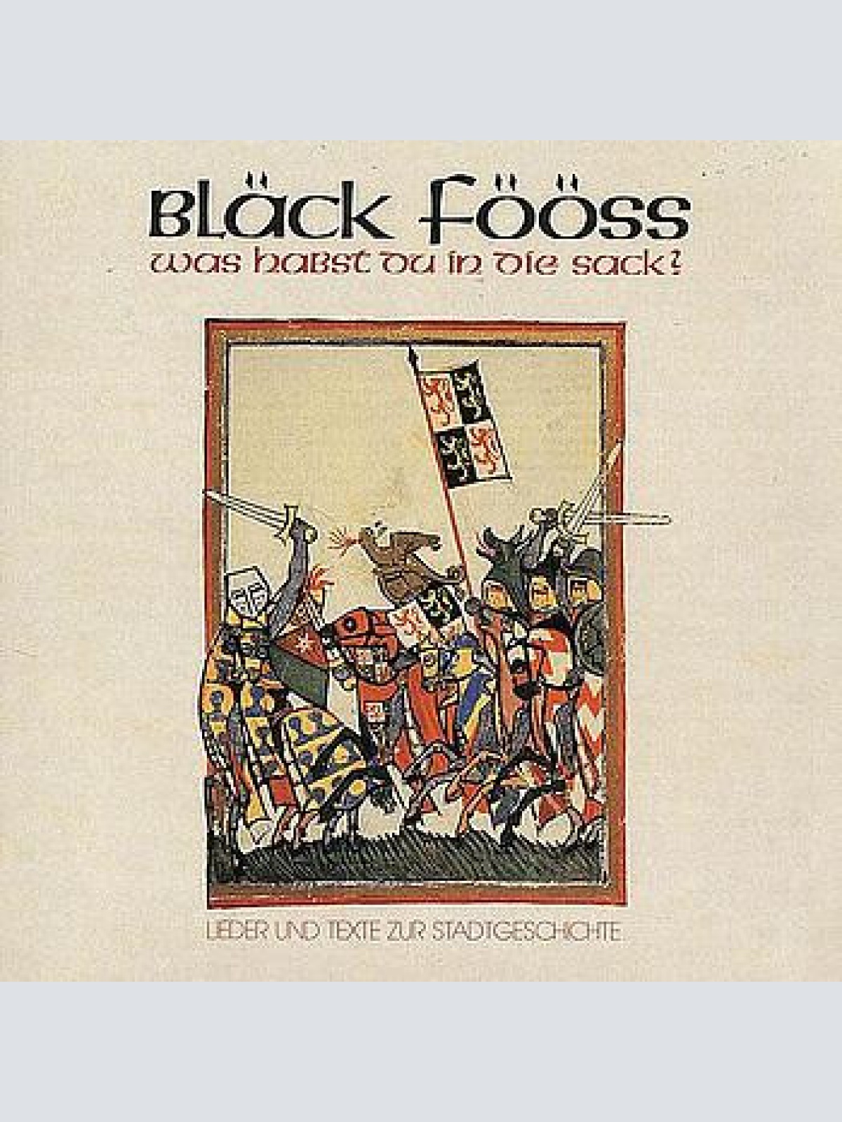 Vinyl / Bläck Fööss - Was Habst Du In Die Sack?