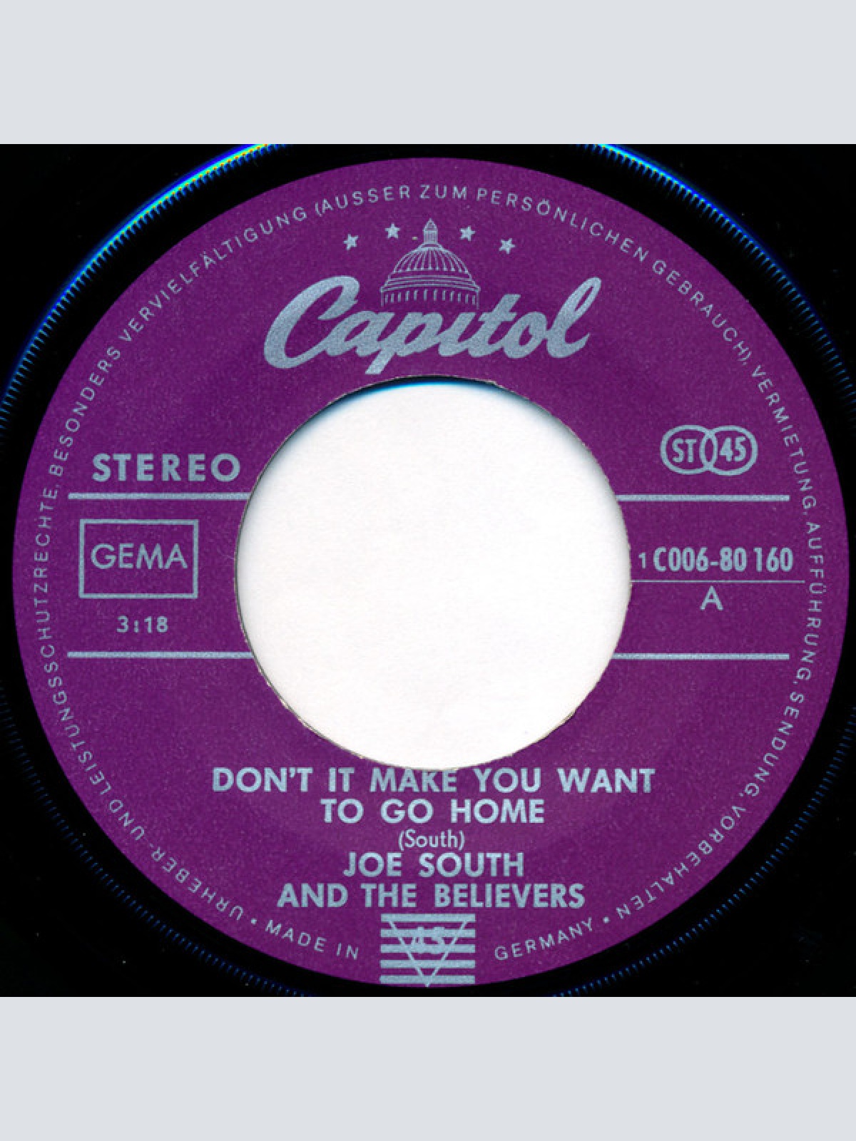 Vinyl / Joe South And The Believers - Don't It Make You Want To Go Home
