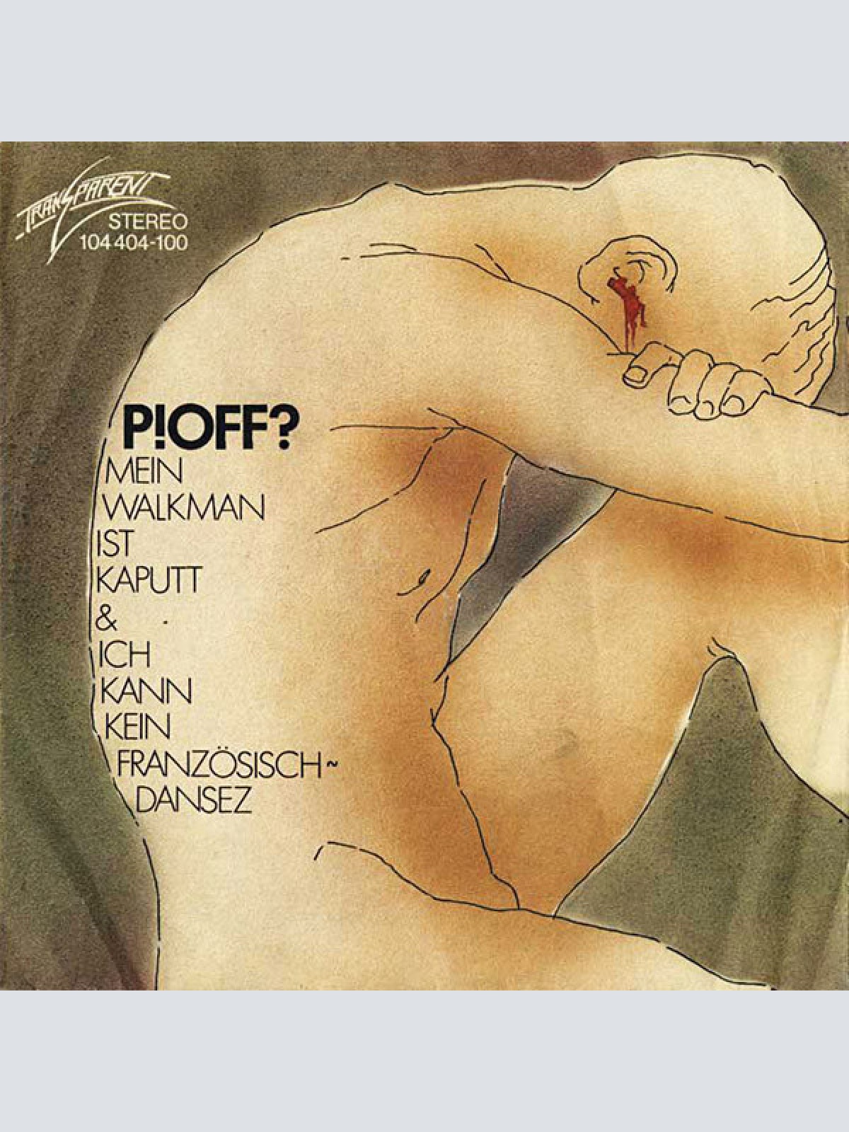 Vinyl / P!OFF? - Mein Walkman Ist Kaputt & Ich Kann Kein Französisch~Dansez