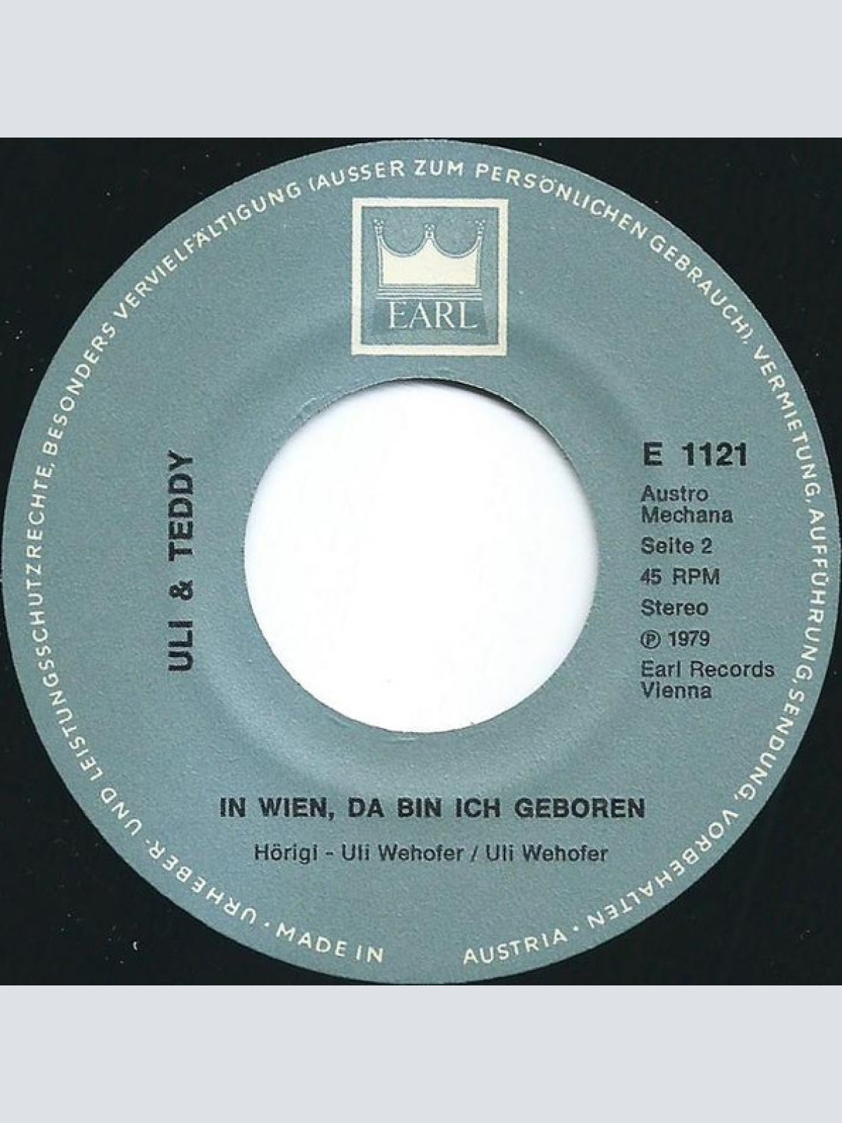 Vinyl / Uli Und Teddy - In Meinem Leben Hab' I' Ka Glück Net / In Wien, Da Bin Ich Geboren