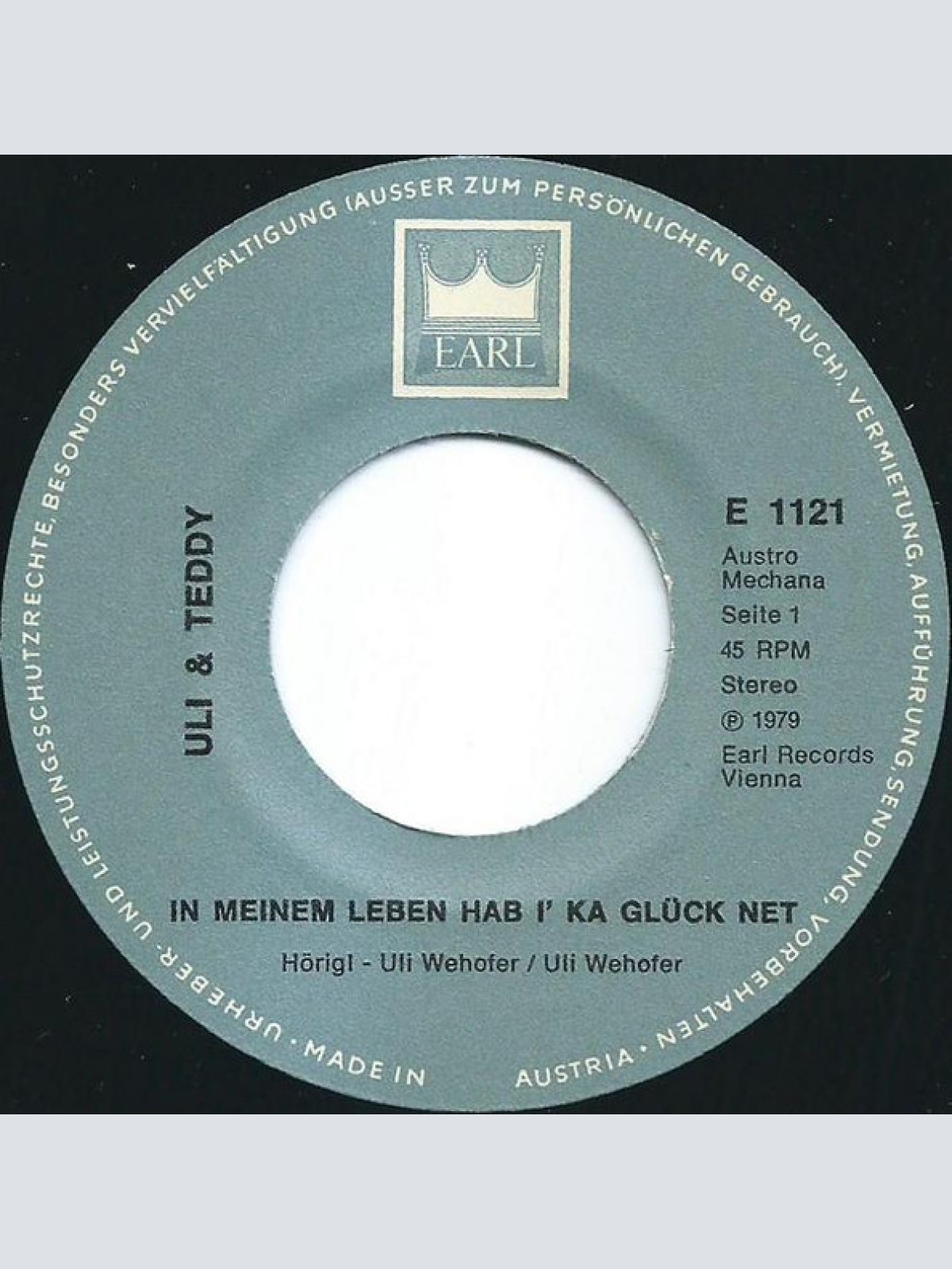 Vinyl / Uli Und Teddy - In Meinem Leben Hab' I' Ka Glück Net / In Wien, Da Bin Ich Geboren