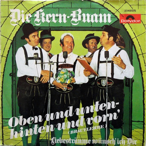 Vinyl / Die Kern-Buam* - Oben Und Unten-Hinten Und Vorn' (Brautlehre)