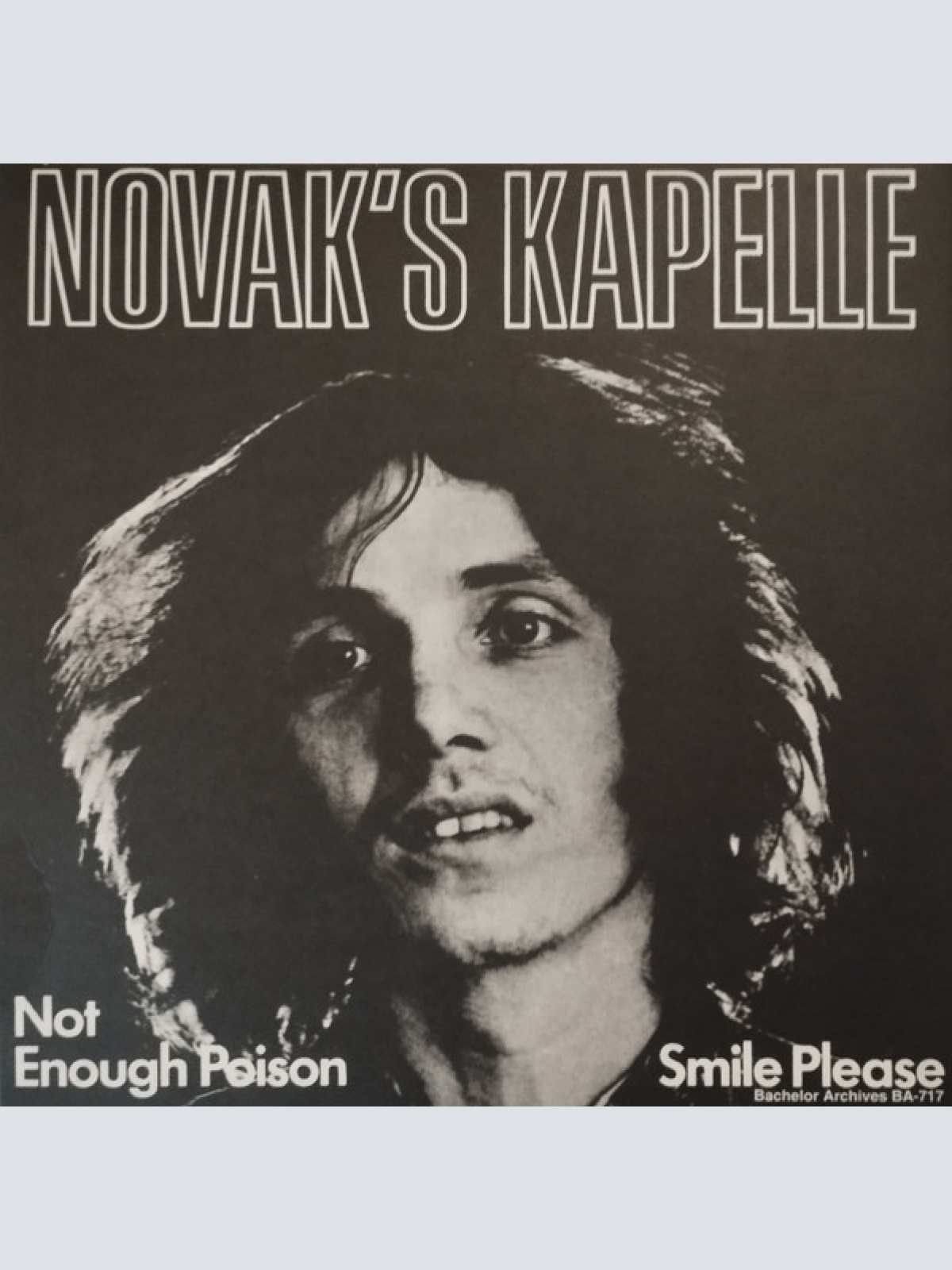 Vinyl / Novak's Kapelle* - Not Enough Poison / Smile Please