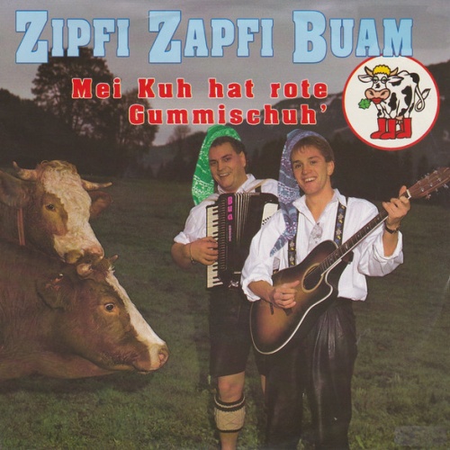 Vinyl / Zipfi Zapfi Buam - Mei Kuh Hat Rote Gummischuh'