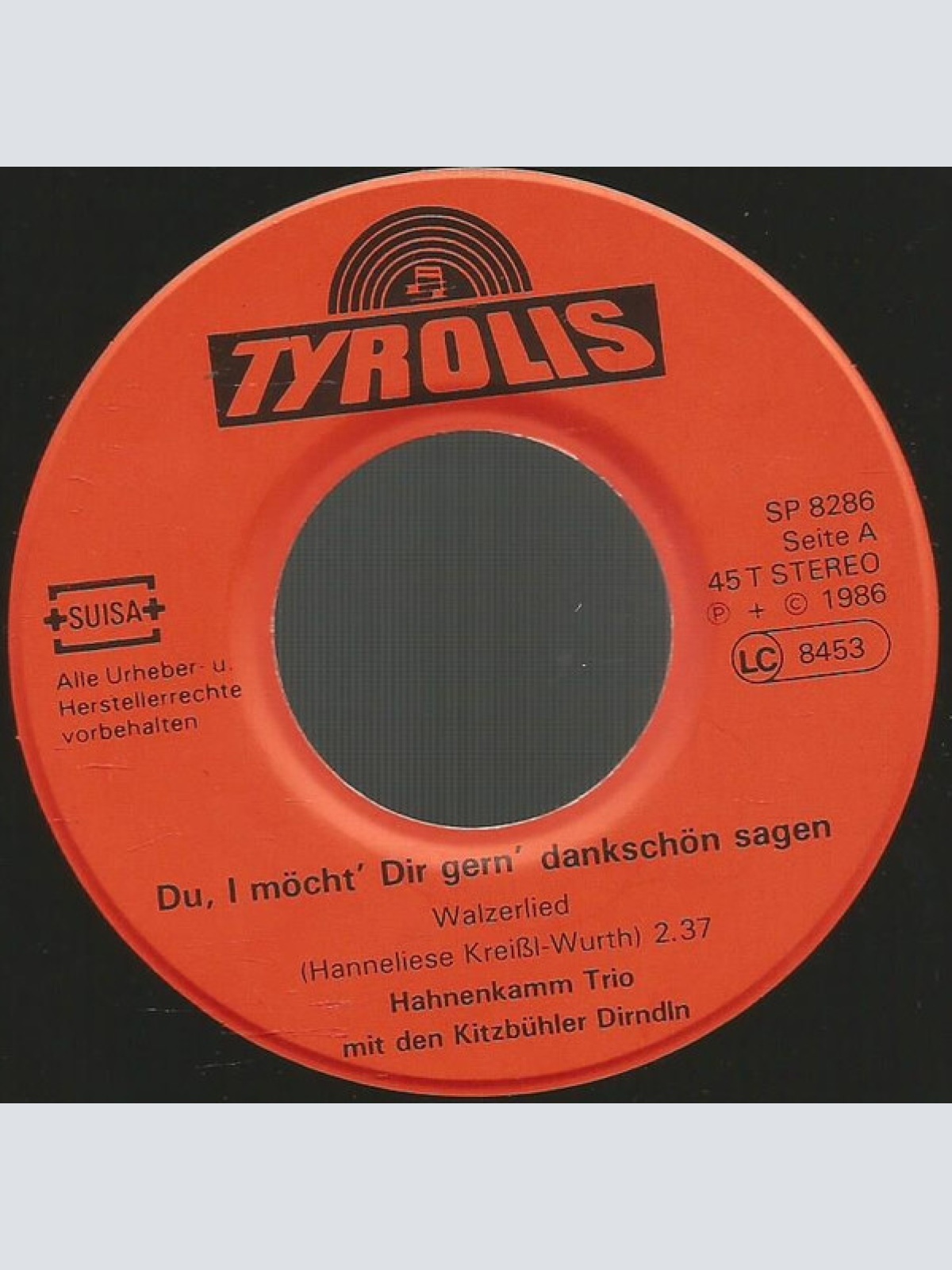 Vinyl / Hahnenkamm Trio Mit Den Kitzbühler Dirndln - Du, I Möcht' Dir Gern' Dankschön Sagen / Pfeiff' Drauf