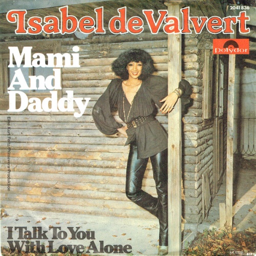 Vinyl / Isabel De Valvert - Mami And Daddy