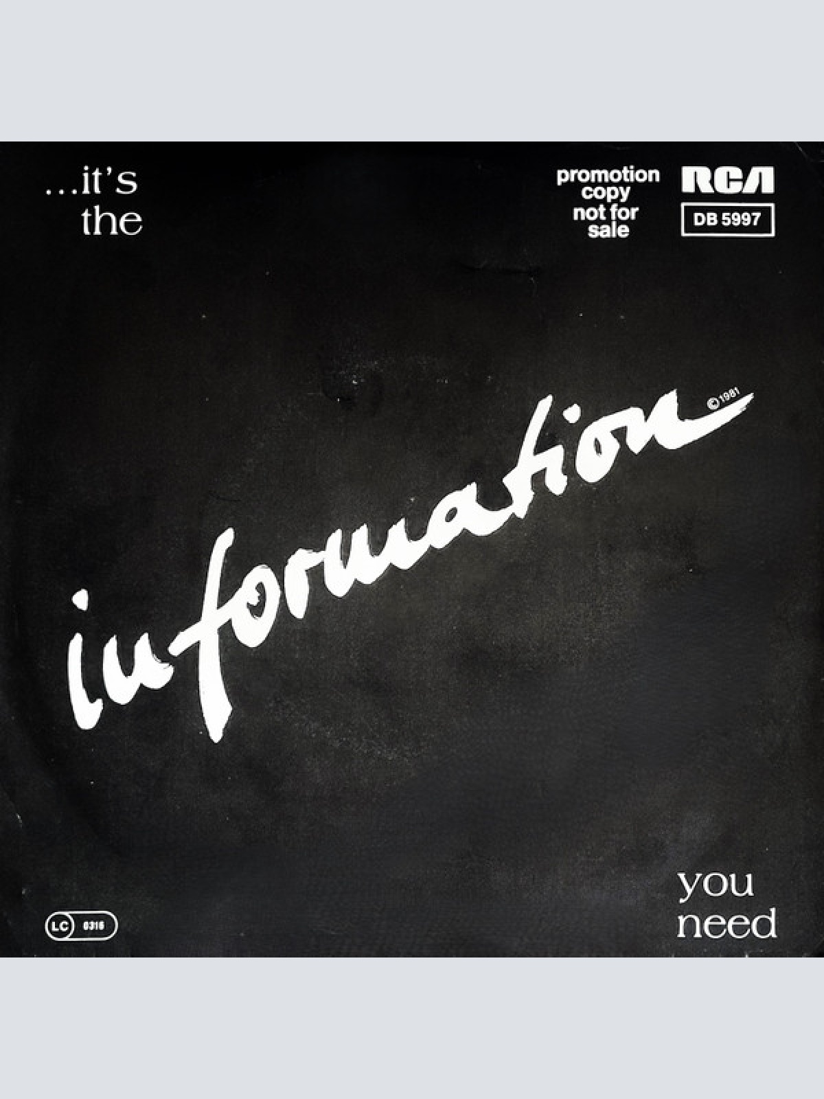 Vinyl / Information (4) - ...It's The Information You Need