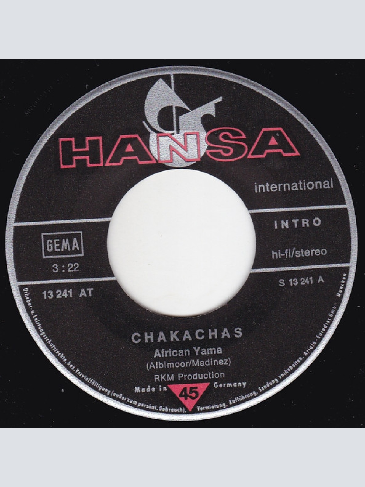 Vinyl / Chakachas - African Yama / By The Way (He's Gone)