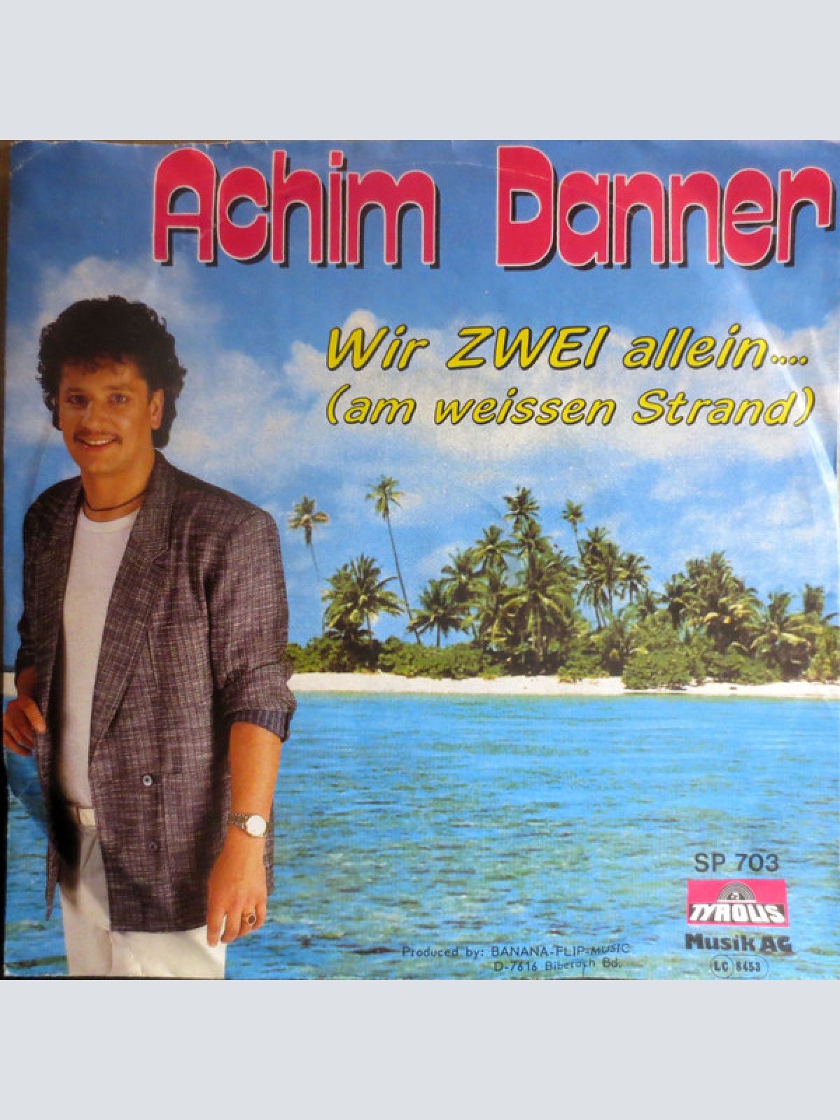 Vinyl / Achim Danner - Wir Zwei Allein... (Am Weissen Strand)