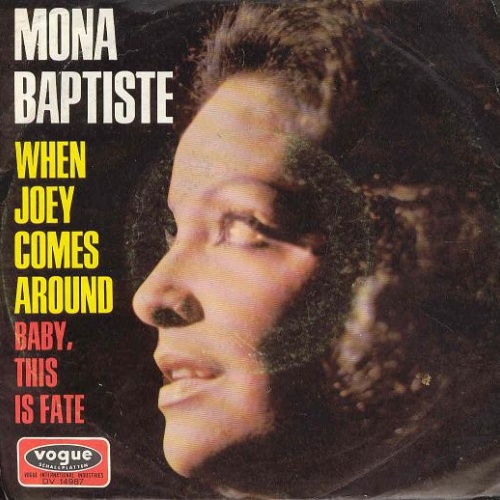 Vinyl / Mona Baptiste - When Joey Comes Around / Baby, This Is Fate