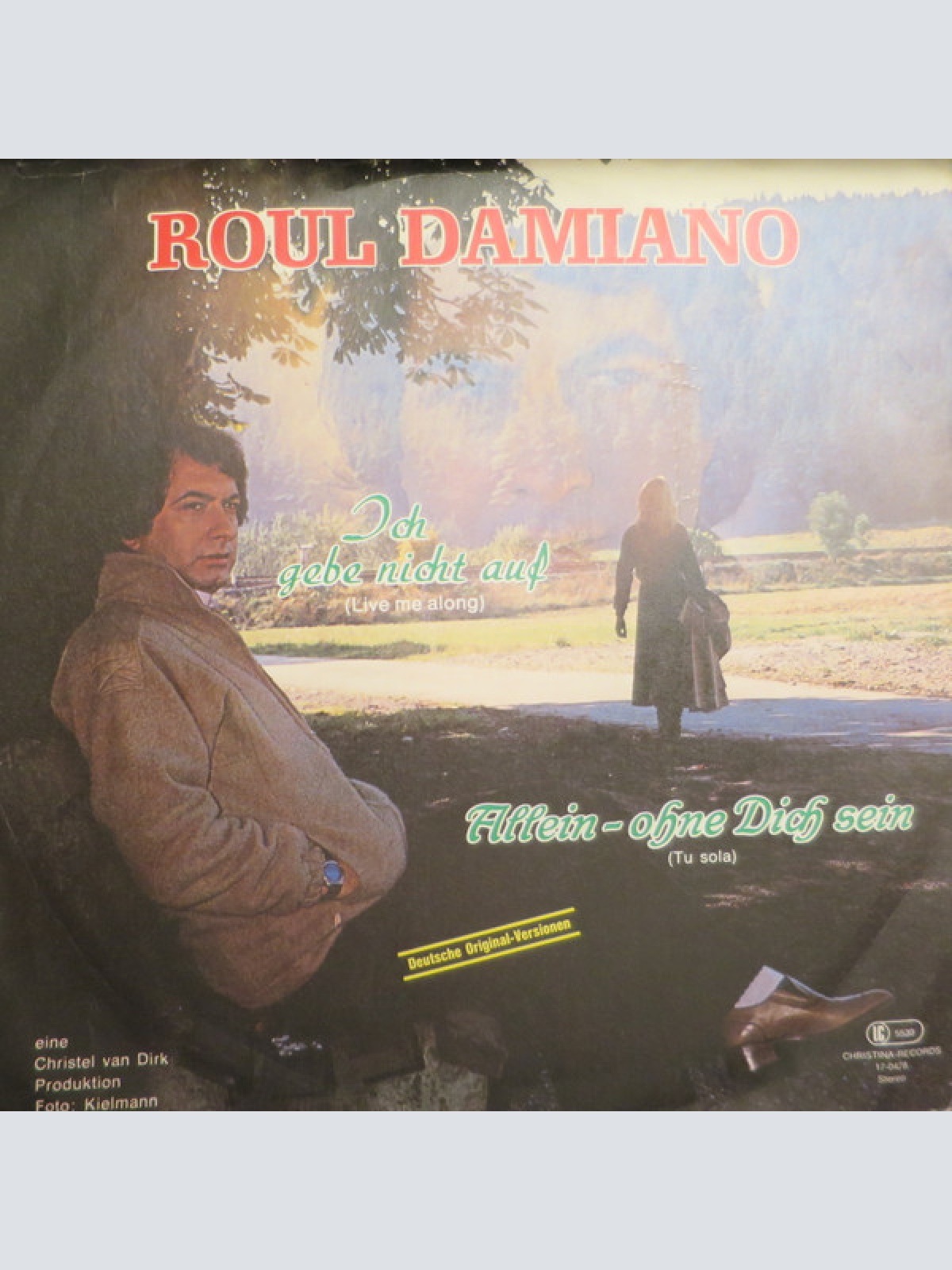 Vinyl / Roul Damiano - Ich Gebe Nicht Auf (Live Me Along)