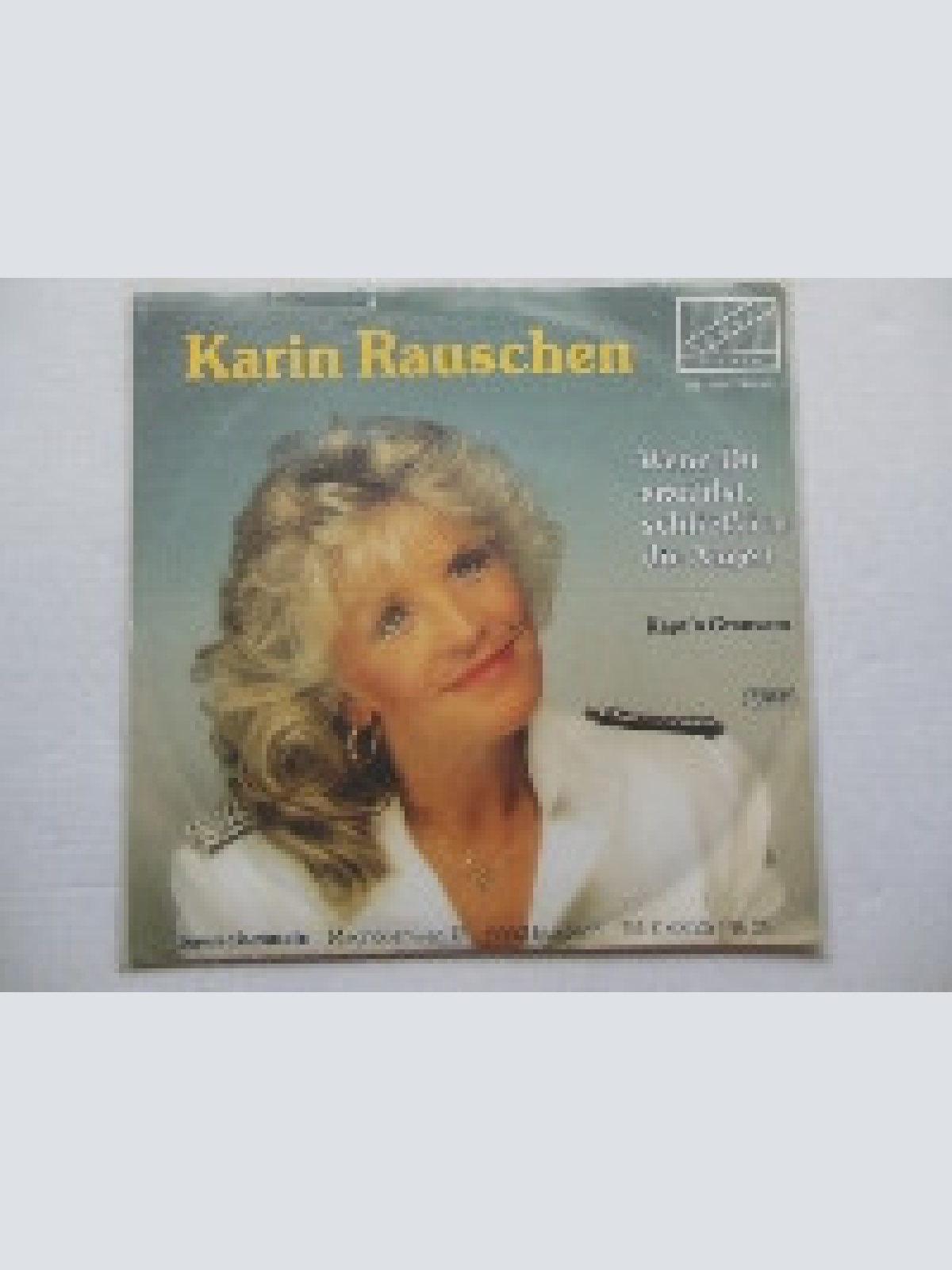 Vinyl / Karin Rauschen - Wenn Du Erzählst, Schließ Ich Die Augen
