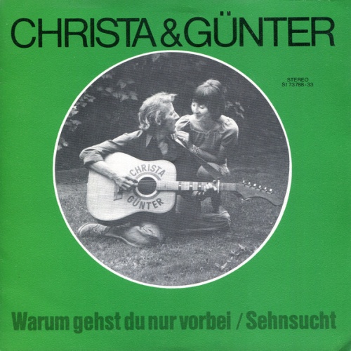 Vinyl / Christa & Günter* - Warum Gehst Du Nur Vorbei / Sehnsucht